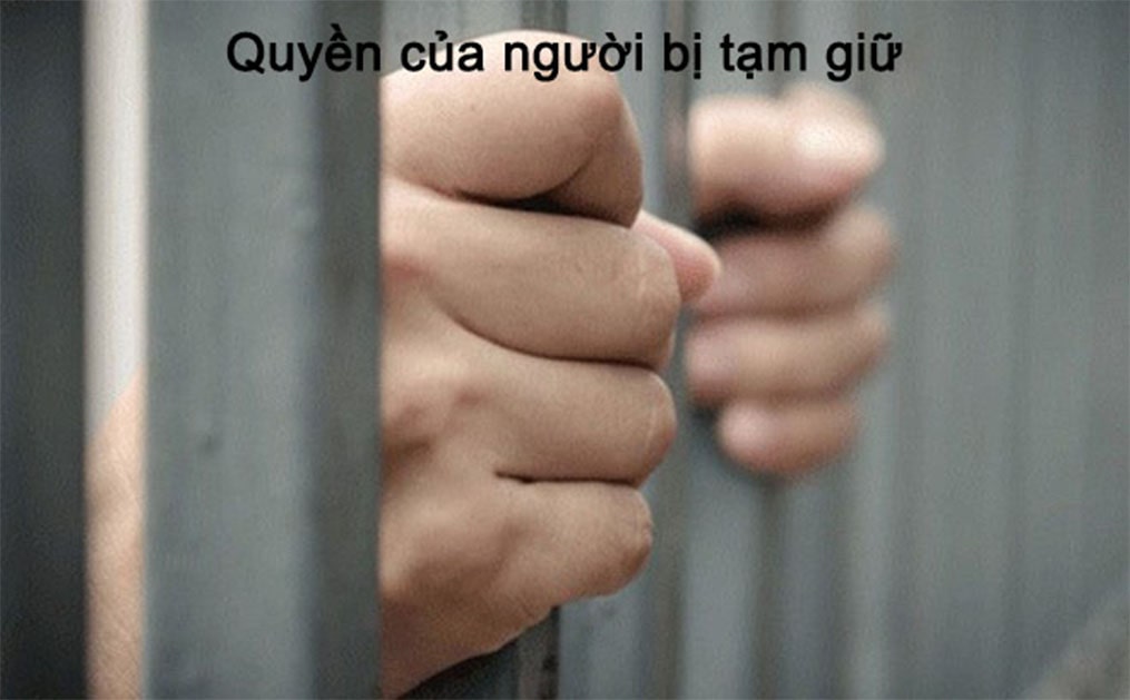 Quyền của người bị tạm giữ 