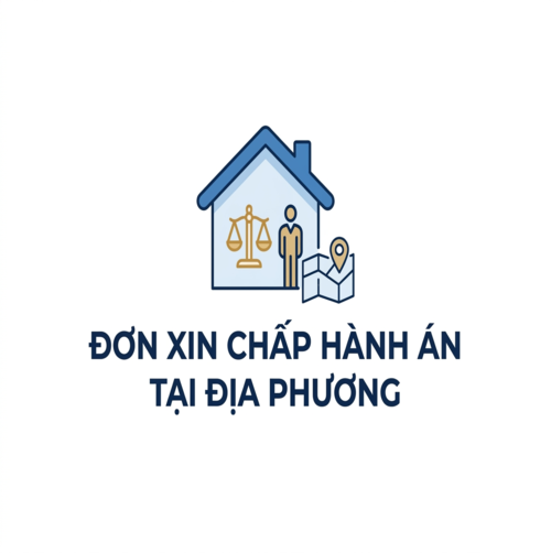 Hướng dẫn viết đơn xin chấp hành án tại địa phương