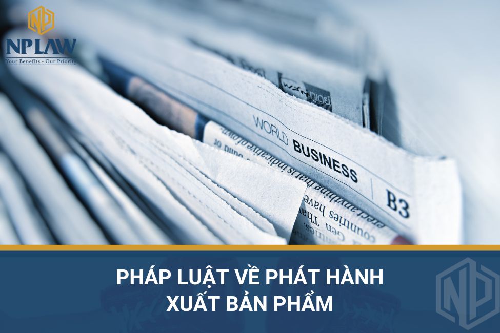 Pháp luật về phát hành xuất bản phẩm