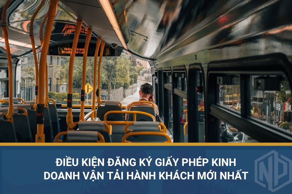 Điều kiện đăng ký giấy phép kinh doanh vận tải hành khách mới nhất
