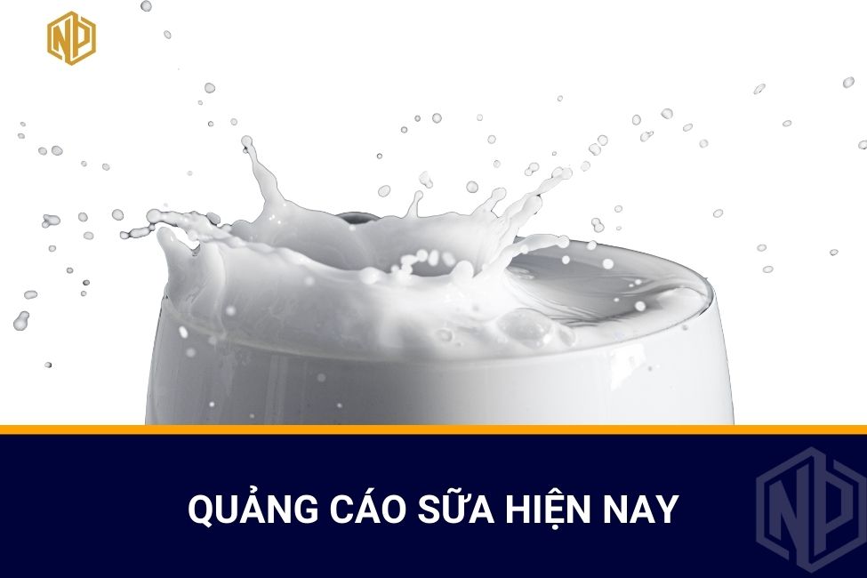 Quảng cáo sữa hiện nay