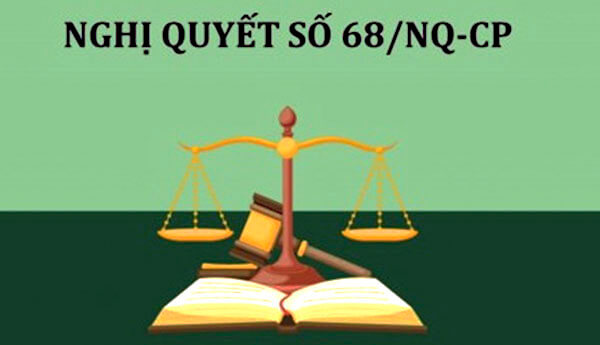 Những chính sách doanh nghiệp và người lao động cần nắm. - nghi quyet 68 nq cp - nplaw.vn