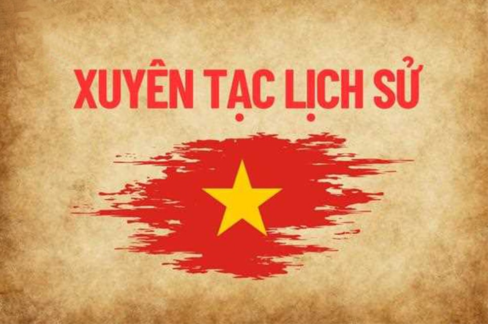 Làm thế nào để ngăn chặn hành vi xuyên tạc lịch sử Việt Nam?