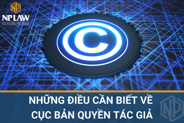 Những điều cần biết về cục bản quyền tác giả
