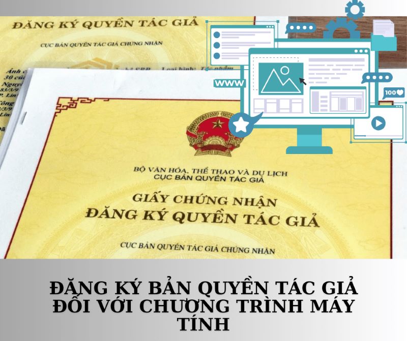 Hồ sơ đăng ký bản quyền tác giả đối với chương trình máy tính