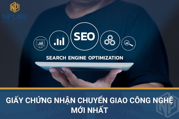 Giấy chứng nhận chuyển giao công nghệ mới nhất