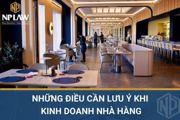 Những điều cần lưu ý khi kinh doanh nhà hàng