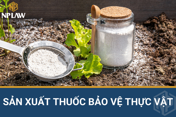 Sản xuất thuốc bảo vệ thực vật