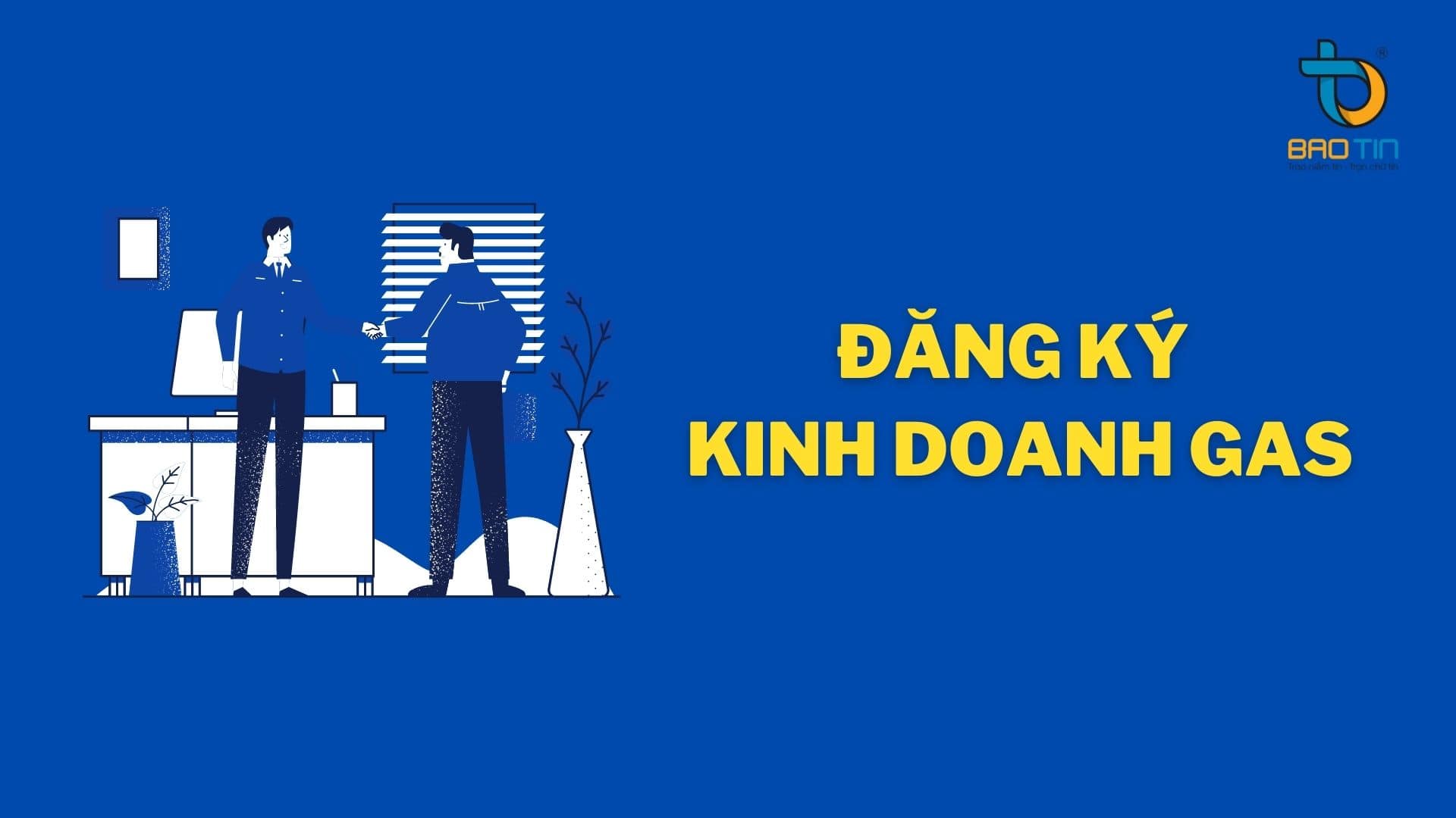 Những Quy định mới về KINH DOANH GAS