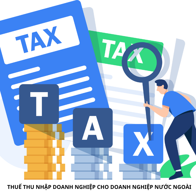 Giải pháp thuế thu nhập doanh nghiệp cho doanh nghiệp nước ngoài từ NPLAW