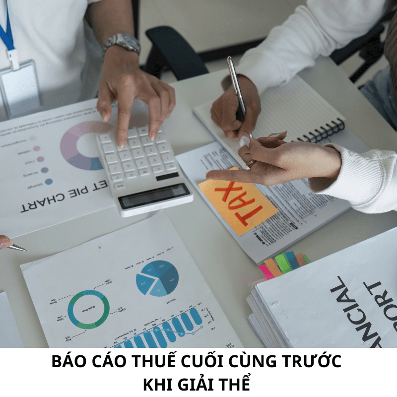 Hoàn tất thủ tục báo cáo thuế cuối cùng trước khi giải thể cùng NPLAW