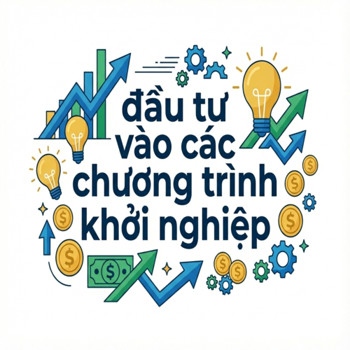 Lưu ý pháp lý khi công ty nước ngoài muốn đầu tư vào các chương trình khởi nghiệp