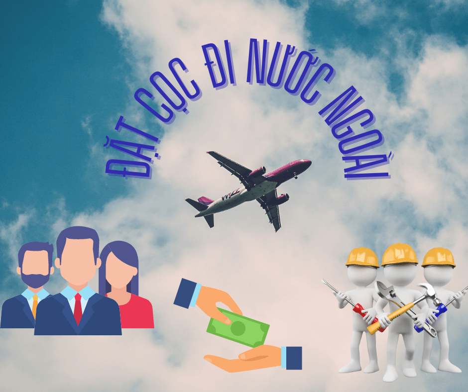 /storage/uploads/media/85126/anh-minh-hoa-dat-coc-di-nuoc-ngoai-min.png