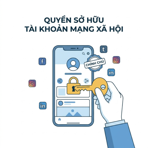 Quyền sở hữu đối với tài khoản mạng xã hội theo quy định pháp luật