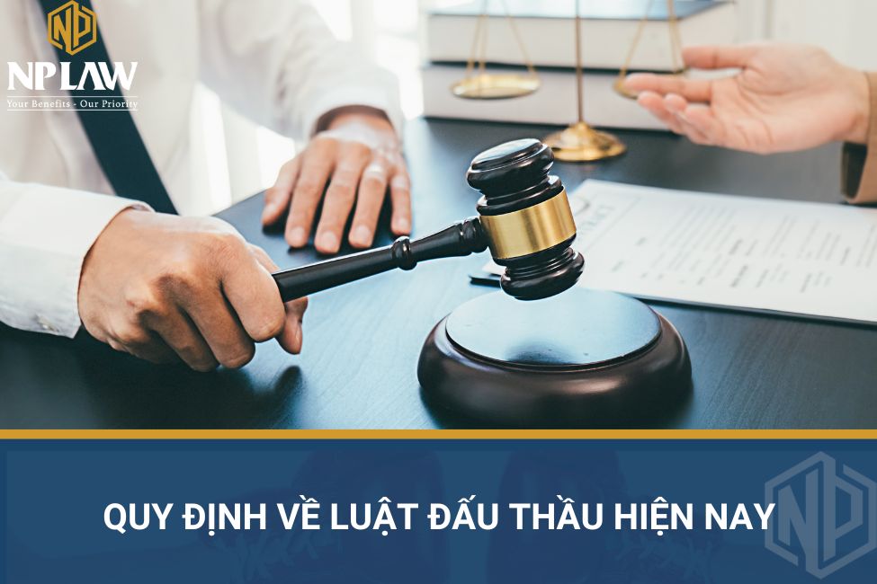 Quy định về Luật Đấu thầu hiện nay