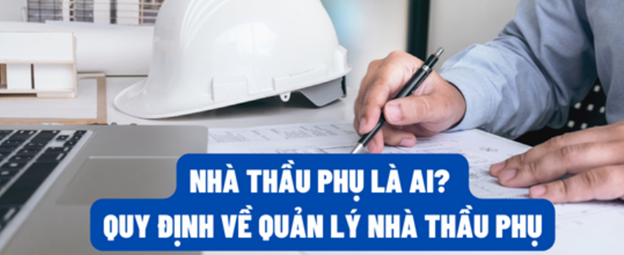 Tư vấn pháp lý liên quan đến nhà thầu phụ