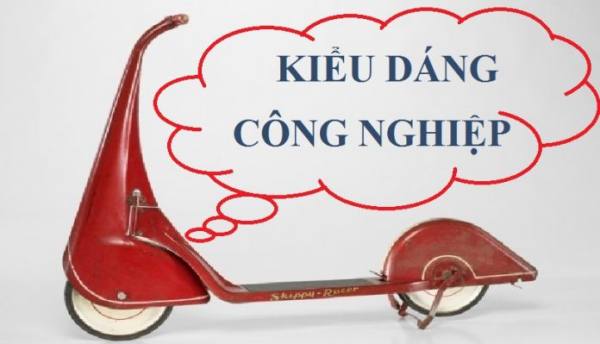 KIỂU DÁNG CÔNG NGHIỆP LÀ GÌ?