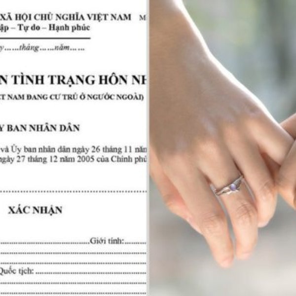 Giấy xác nhận tình trạng hôn nhân và những vấn đề có liên quan