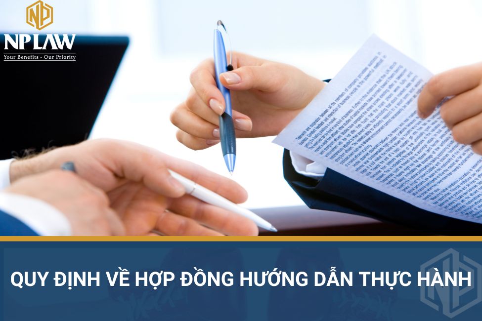 Quy định về hợp đồng hướng dẫn thực hành