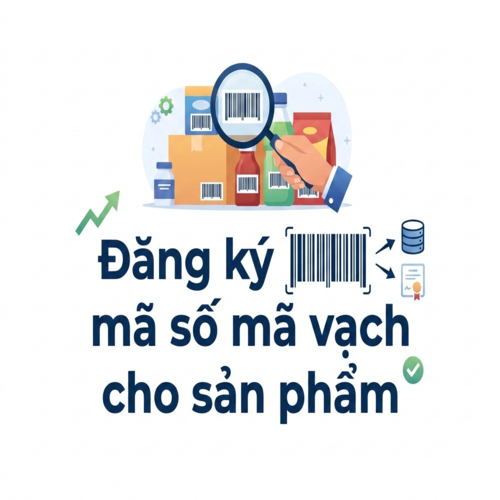 Quy định pháp luật về đăng ký mã số mã vạch cho sản phẩm