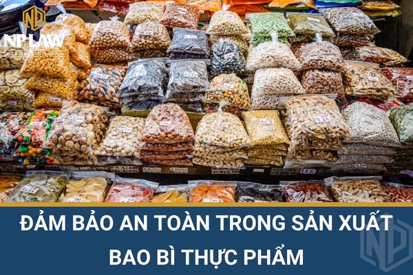 Đảm bảo an toàn trong sản xuất bao bì thực phẩm