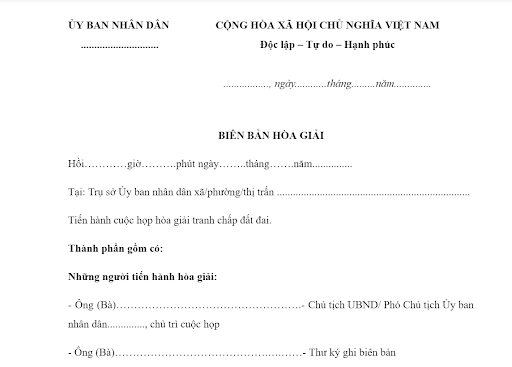 Biên bản hoà giải tranh chấp đất đai