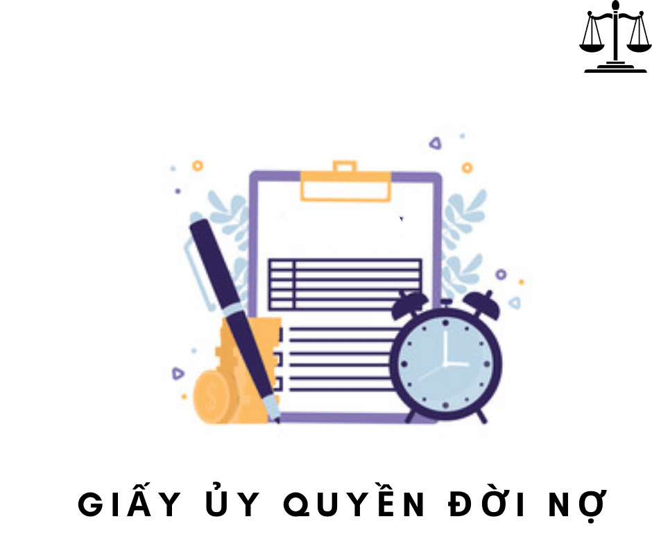 Một số lưu ý về giấy ủy quyền đòi nợ