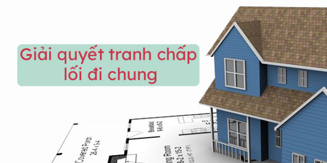 Hàng xóm xây nhà bít lối đi chung ra đường công cộng thì phải làm sao?